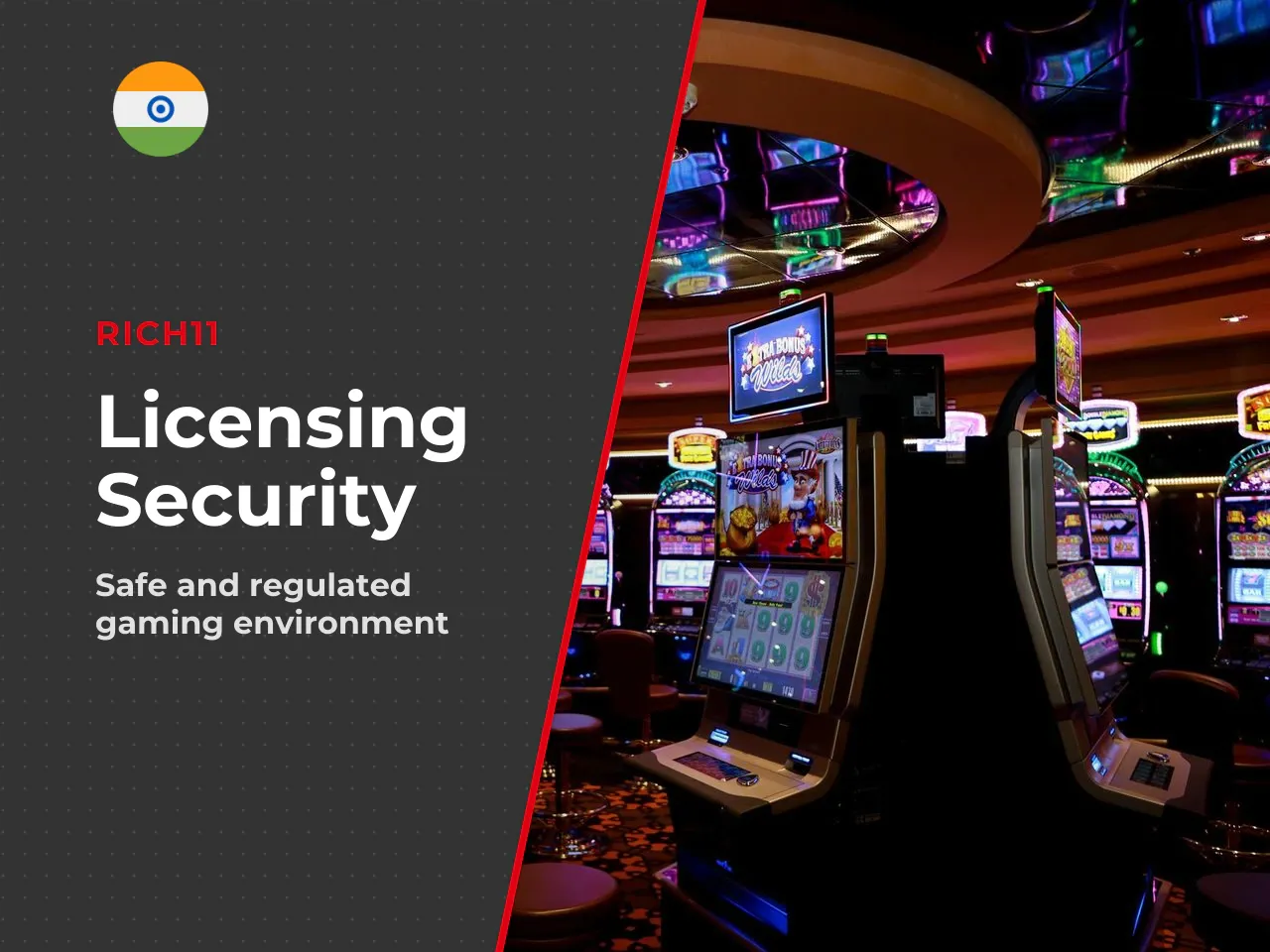 1. Licence and Regulation. Look for